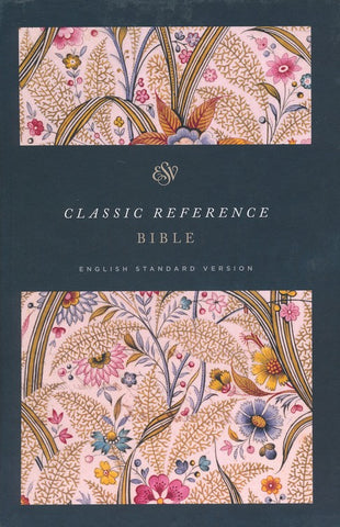 ESV Reference Bible (Summer Garden) Hardcover