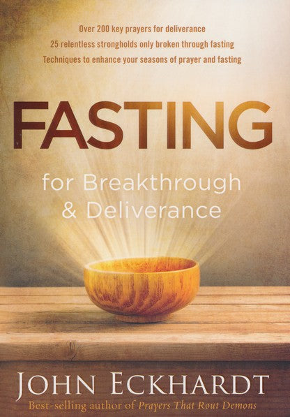Fasting for Breakthrough and Deliverance
