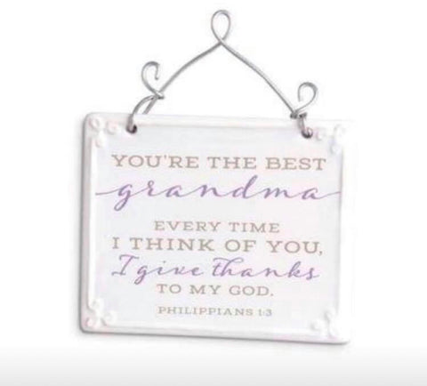 I Love That You're My Grandma Plaque