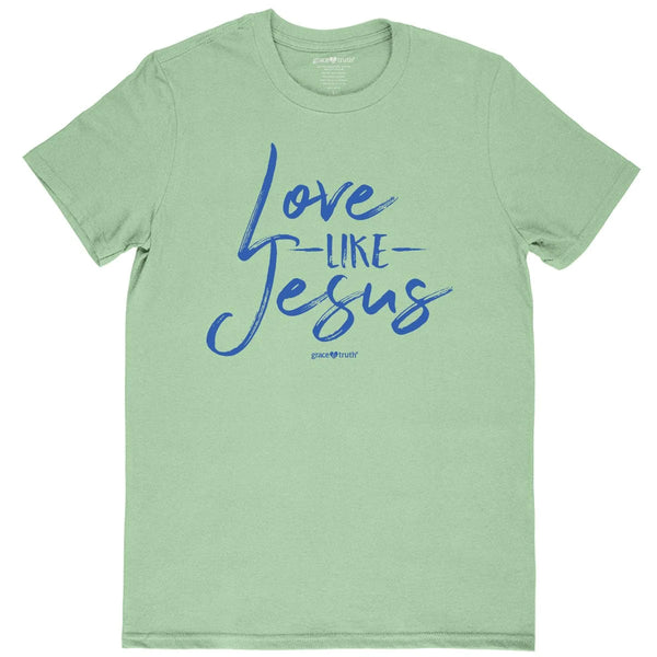 Grace & Truth Women's T-Shirt Love Like Jesus