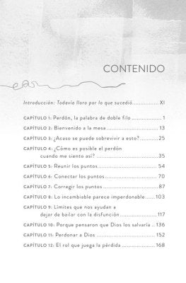 Perdona Lo Que No Puedes Olvidar