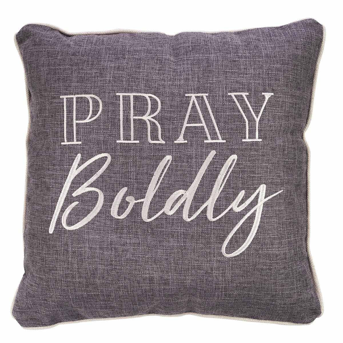 Pray Boldly Square Pillow