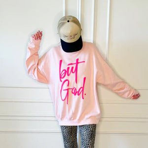 PUFF BUT GOD SWEATSHIRT (LIGHT PINK)