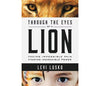 Through the Eyes of a Lion