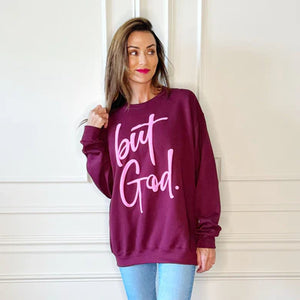 PUFF BUT GOD SWEATSHIRT (MAROON)