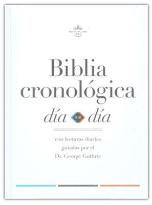 Biblia Cronologica Dia por Dia RVR 1960, Tapa Dura (RVR 1960 Day-by-Day Chronological Bible, Hardcover)