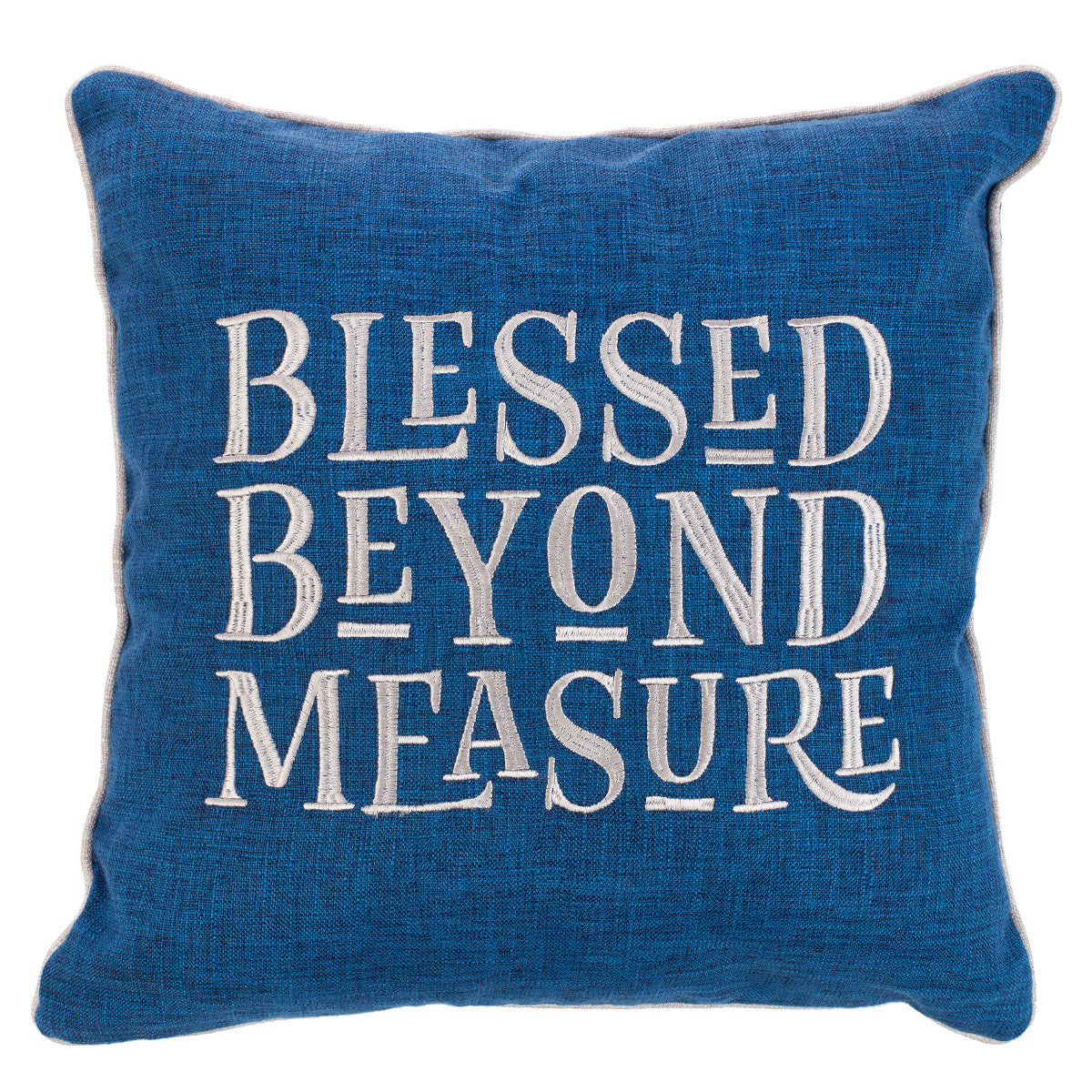 Blessed Beyond Measure Square Pillow